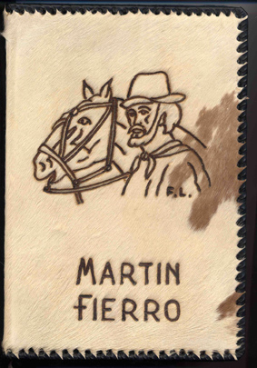 Martin Fierro by Jose Hernandez